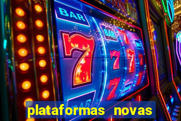 plataformas novas que est o pagando